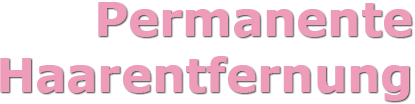 Permanente Haarentfernung